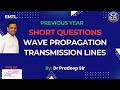 EMTL Previous Years Short Questions in One Shot🔥| EM Wave |Transmission Lines| University Exam