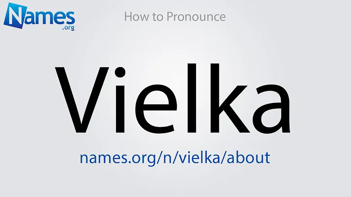 How to Pronounce Vielka