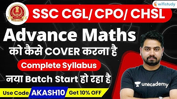 SSC CGL/CHSL/CPO | Advance Maths | Use Code "AKASH10" & Get 10% Off