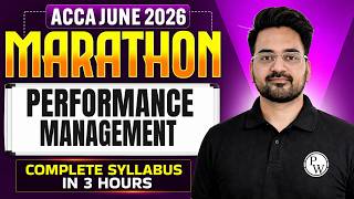 ACCA Performance Management Marathon 2026 🔴ACCA PM / F5 Revision | ACCA June 2026 Exam | Skill Level