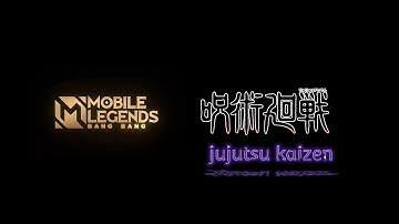 LOADING SCREEN MOBILE LEGEND ANIME X JUJUTSU KAIZEN SONG PAPA ROACH 4K 60FPS