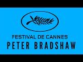 PETER BRADSHAW at the CANNES FILM FESTIVAL 2024 DAY NINE