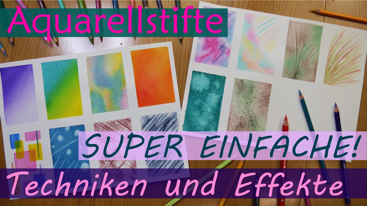 Wie zeichne und male ich mit Aquarellstiften? 14 Techniken und Effekte für Anfänger  - 