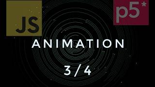 JavaScript Moving Arc Animation | P5* | 3/4 | Hindi | Urdu | Beginners