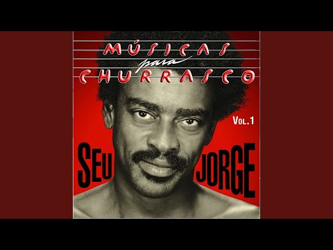 Putar Véia - Seu Jorge