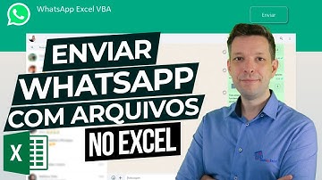 Planilha de Envio de Arquivos WhatsApp Excel VBA