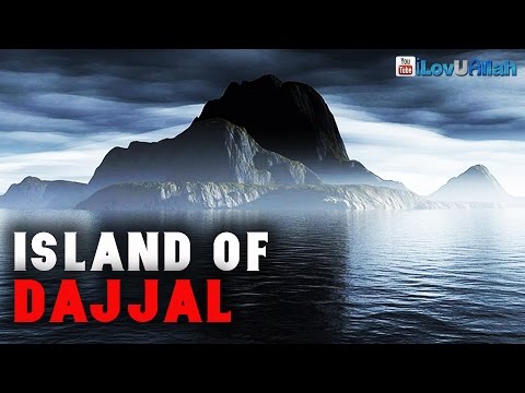 Island Of Dajjal | *Powerful Hadith*