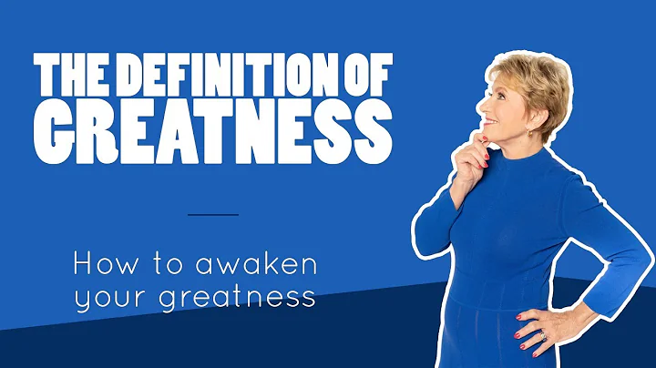 The Definition of Greatness | Mary Morrissey