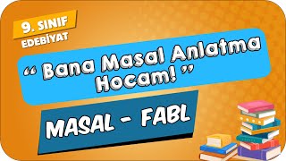 Masal - Fabl | 9.Sınıf Edebiyat #2024