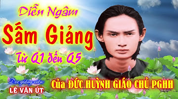 SẤM GIẢNG CỦA ĐỨC HUỲNH GIÁO CHỦ TỪ QUYỂN 1 ĐẾN QUYỂN 5