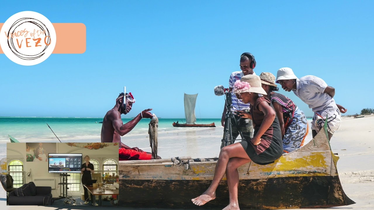 Voices of the Vezo: Engaging coastal communities with participatory video - Amber Carter