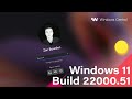 Windows 11 Build 22000.51 - New Action Center, File Explorer, Microsoft Store, Settings + MORE