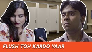 People You Hate In A Washroom | Being Indian