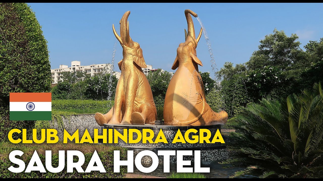 BEST AFFORDABLE 5🌟 HOTEL IN AGRA | Club Mahindra Saura Hotel in Agra