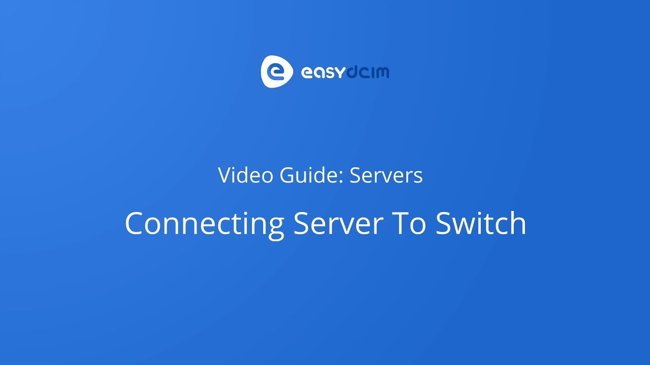 EasyDCIM Video Guide: Servers - Connecting Server To Switch