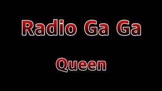 Radio Ga Ga - Queen(Lyrics)