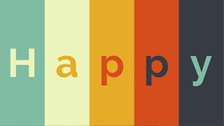 Happy - Pharrell Williams - Motion Graphics
