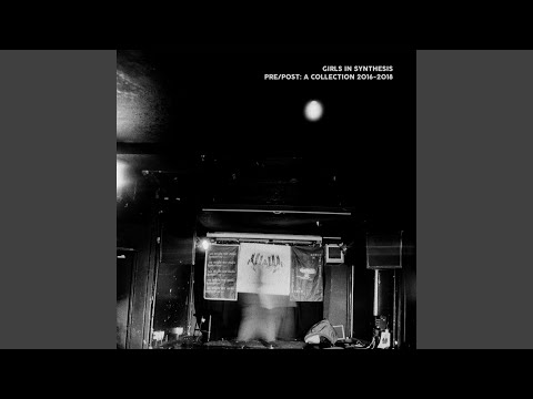 Girls In Synthesis — We Might Not Make Tomorrow