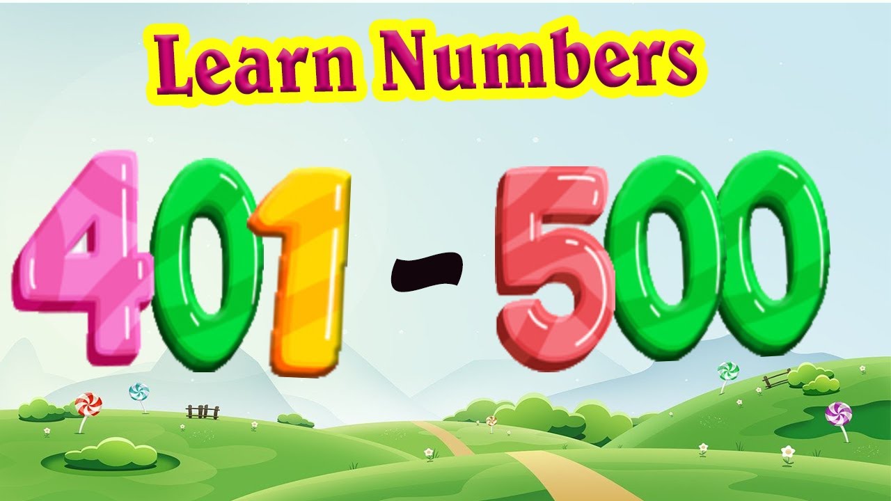 Number count 401-500 | Numbers for kids learn | Numbers from 401 to 500 | Learn number counting