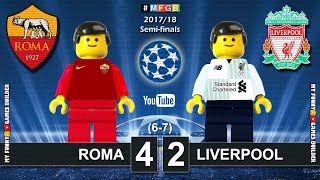 Roma vs Liverpool 4-2 (6-7) Semi-finals Champions League 2018 (02/05) Goals Highlights Lego Football