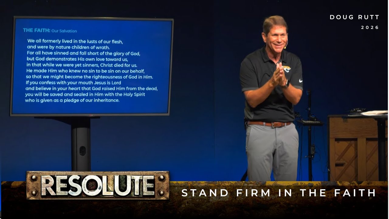January 11, 2026 | “Resolute: Stand Firm in the Faith” | Christian Family Chapel Livestream + Q&A