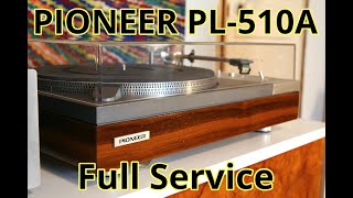 Pioneer PL510A: Full Service