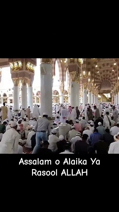 2M Assalam o Alaika ya Rasool Allah
