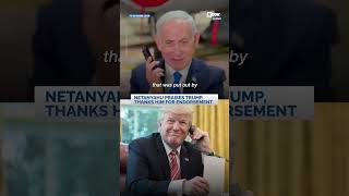Netanyahu Hails Trump's Re-Election Endorsement: 'Greatest Friend Israel Had'