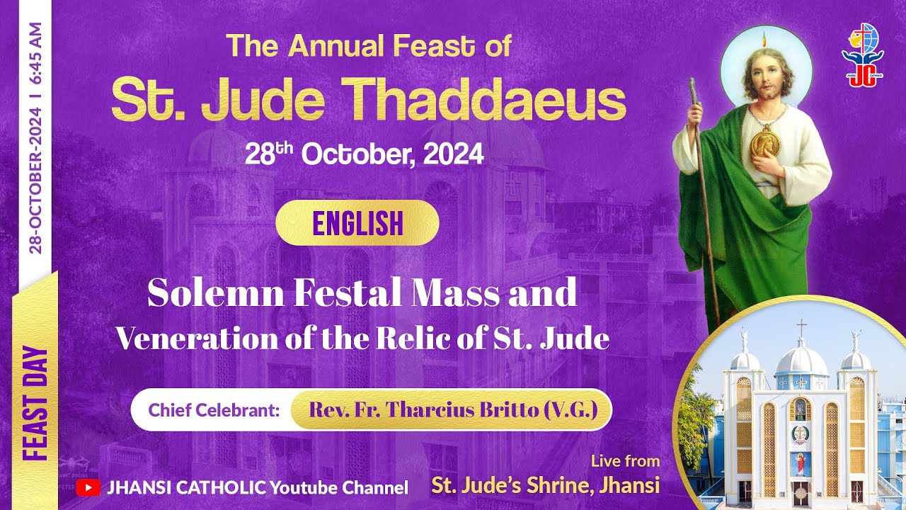 Feast Day • English • 0645 AM Feast of St. Jude Thaddaeus 2024 II Feast Day • English • 0645 AM Feast of St. Jude Thaddaeus 2024 II