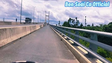 Cầu Cao Lãnh và Cầu Vàm Cống - Ben Soái Ca Official