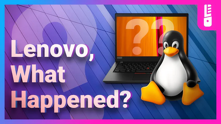 Whats Going On With Lenovo and Linux?