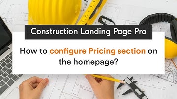 How to Configure Pricing Section on the homepage | Construction Landing Page Pro WordPress Theme