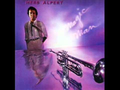 Herb Alpert - Magic Man