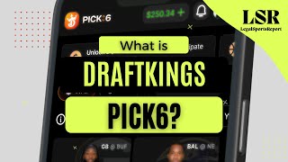 What is DraftKings Pick6 DraftKings Pick6 Explained