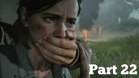 The Last of Us 2 Gameplay Walkthrough (Part 22) (PS4 slim)