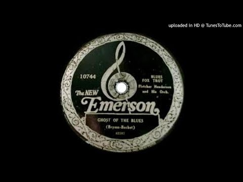 Watch Fletcher Henderson And His Orchestra "Ghost Of The Blues"  (1924) - Emerson 10744. on YouTube