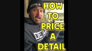 How to price a detail by JoelDetailing 559 views 4 months ago 1 minute, 45 seconds