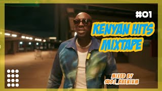 KENYAN HITS MIXTAPE Mixed by @DJ_Rhenium ft Vijana Barubaru, Sauti sol, Bensoul, Camp Mulla