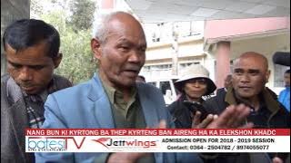 NANG BUN KI KYRTONG BA THEP KYRTENG BAN AIRENG HA KA ELEKSHON KHADC