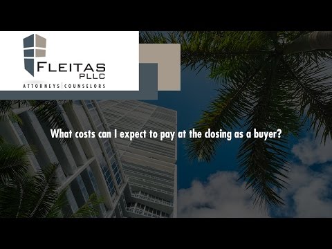 What costs can I expect to pay at the closing as a buyer?