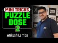 😊 Daily Puzzle Dose - 2 | Mini Tricks | Daily Puzzle Prep | All Bank Exams 2024-25 | Ankush Lamba