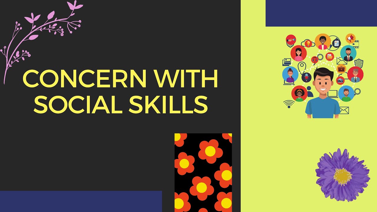 Concern With Social Skills 