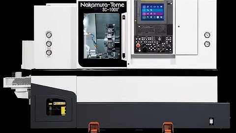 MULTIAXIS - Nakamura SC-100X² (092922)