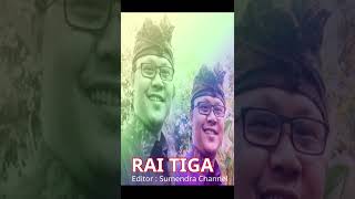 Download Lagu #Wirama RAI TIGA - Editor-Sumendra Channel MP3