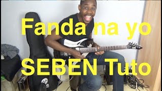 Vignette de la vidéo "Fanda na yo - tutoriel guitare sebene - Isaac Sariel"