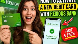 How to activate a new debit card with Regions Bank