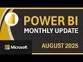 Power BI Update - August 2025 thumbnail