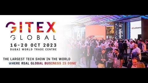 Gitex Global 2023 I World
