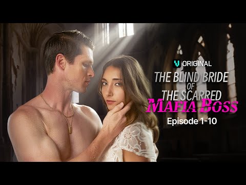 The Blind Bride of the Scarred Mafia Boss poster