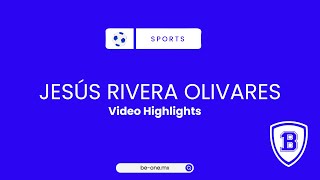 Jesús Rivera Highlights, Be One Sports & Education CPR